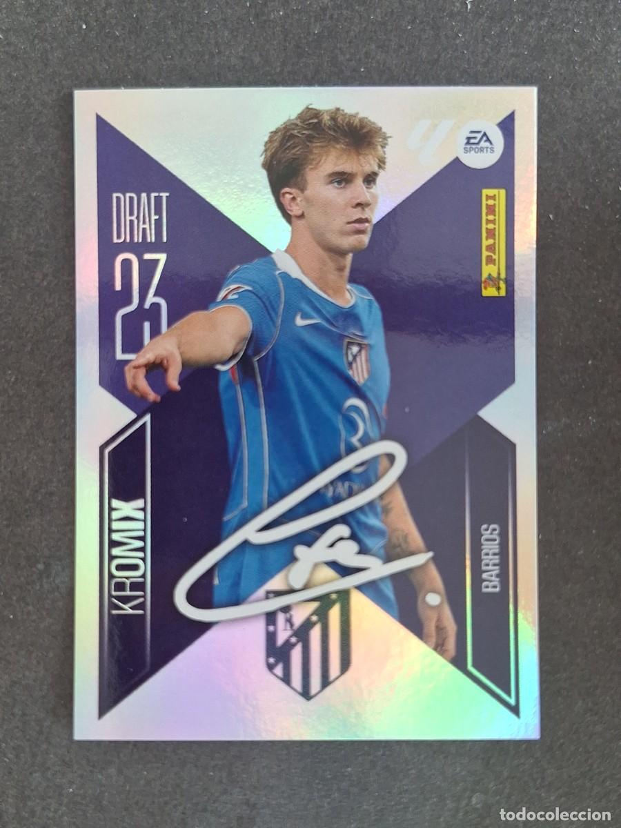 Cromos de f&uacute;tbol: L2 BARRIOS ATLETICO DE MADRID DRAFT 23 KROMIX LIGA ESTE 2026 2027 26 27 NUNCA PEGADO SIN PEGAR