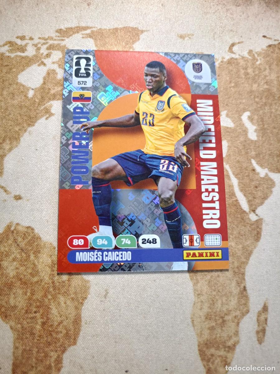 Cromos de f&uacute;tbol: Midfield Maestro 572 MOIS&Eacute;S CAICEDO Adrenalyn WORLD Cup 2026