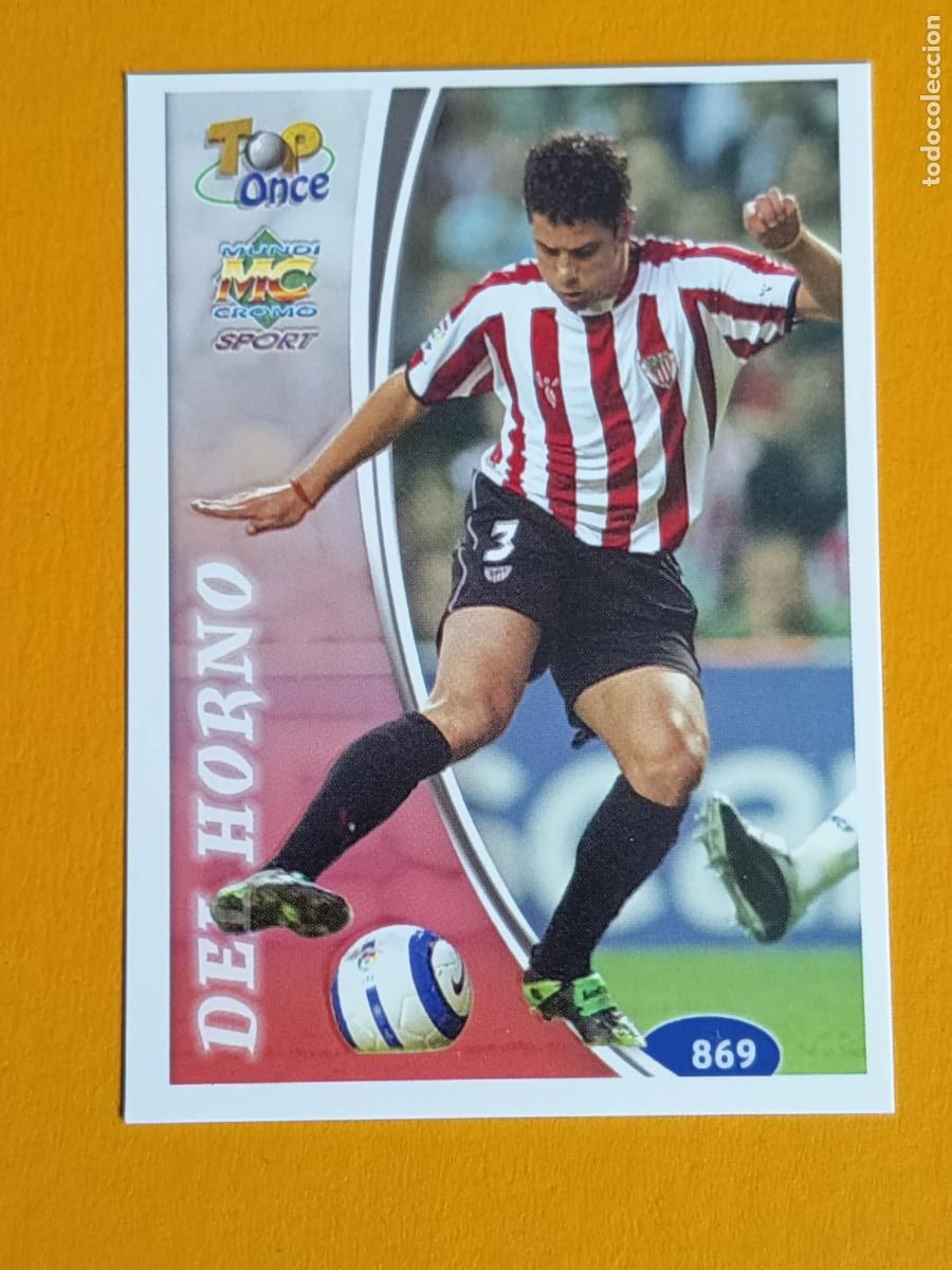 Cromos de f&uacute;tbol: 869 DEL HORNO TOP ONCE. ATHLETIC CLUB BILBAO. LAS FICHAS DE LA LIGA 2005. MUNDICROMO