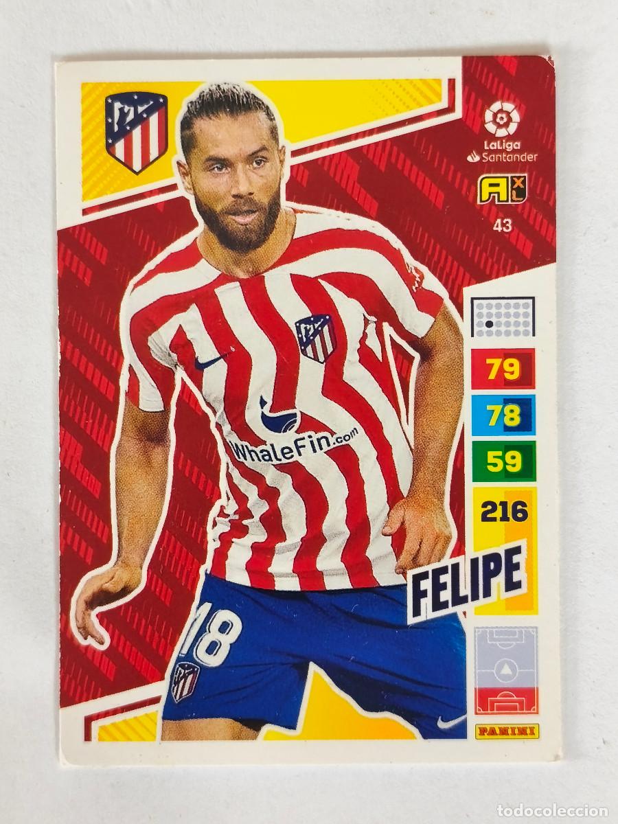 Cromos de f&uacute;tbol: CROMO ADRENALYN LIGA SANTANDER 2022 2023 - No 43 FELIPE - ATLETICO DE MADRID