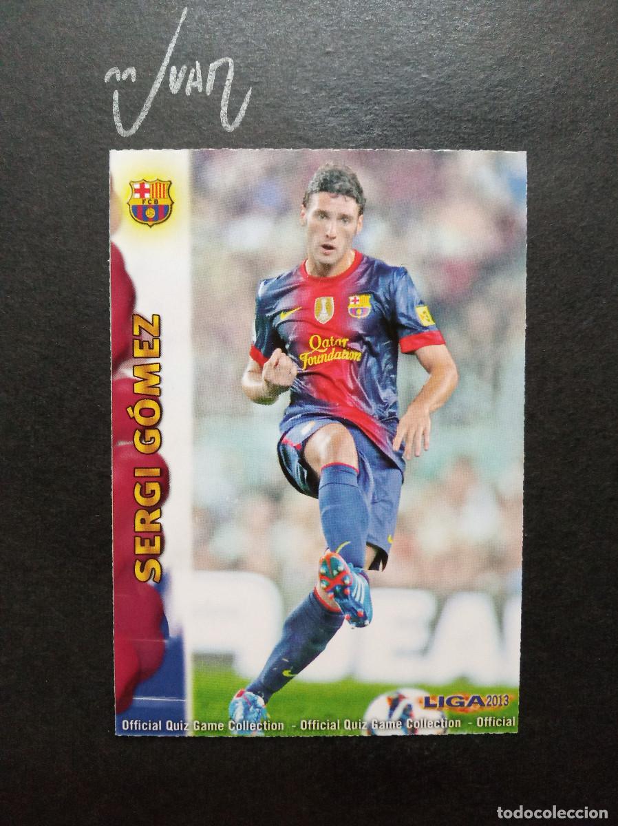 Cromos de f&uacute;tbol: N&ordm; 899 SERGI GOMEZ BARCELONA B ⚽ MUNDICROMO &reg; PLATINUM FICHA LIGA QUIZ GAME 2012 2013 12 13