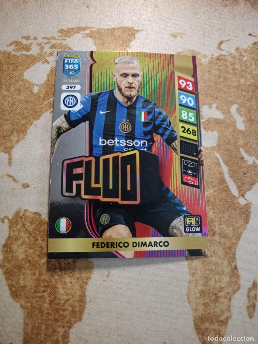 Cromos de f&uacute;tbol: Glow 397 FEDERICO DIMARCO Adrenalyn FIFA 365 2025
