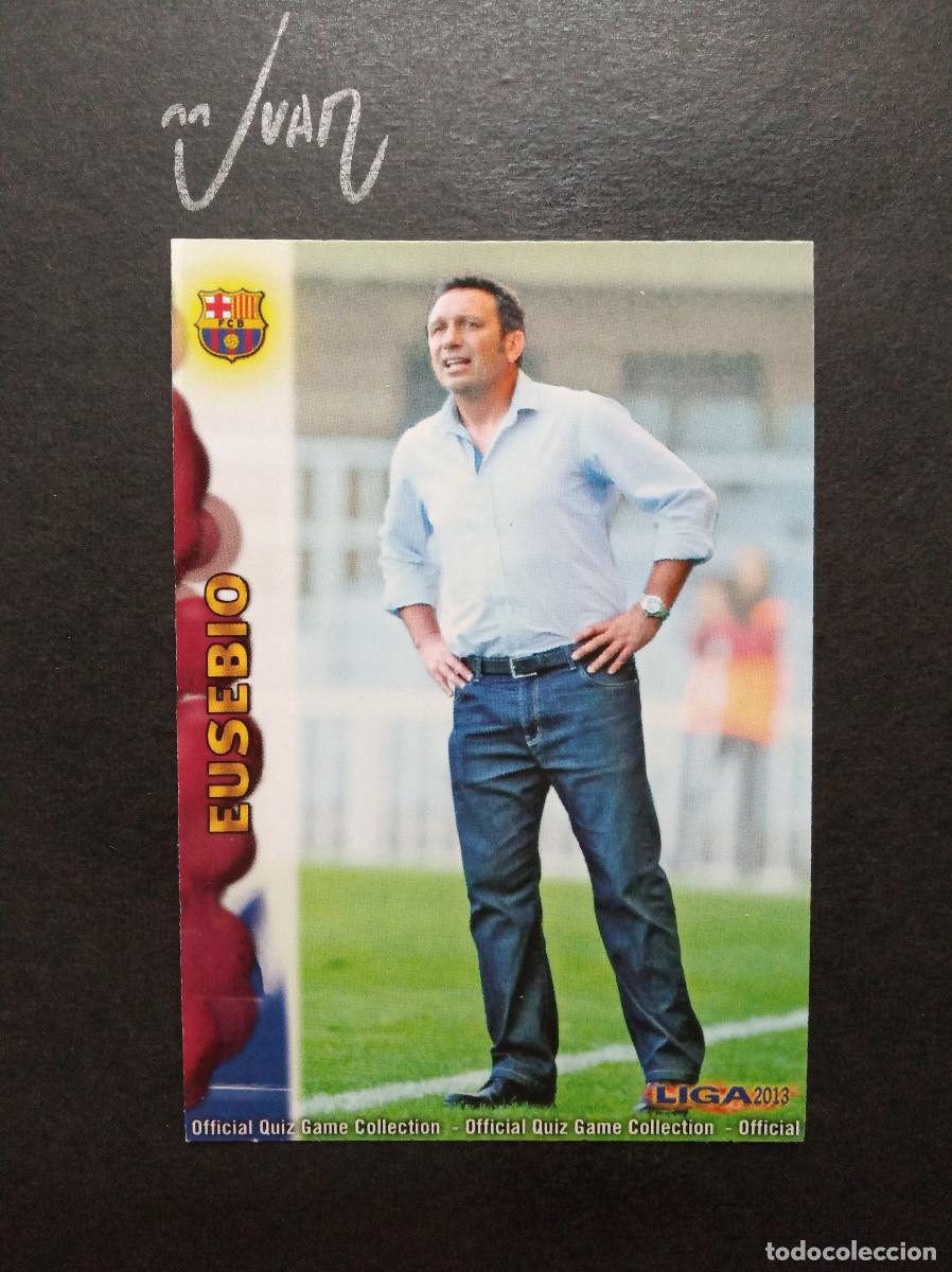 Cromos de Futebol: N&ordm; 894 ENTRENADOR EUSEBIO BARCELONA B ⚽ MUNDICROMO &reg; PLATINUM FICHA LIGA QUIZ GAME 2012 2013 12 13