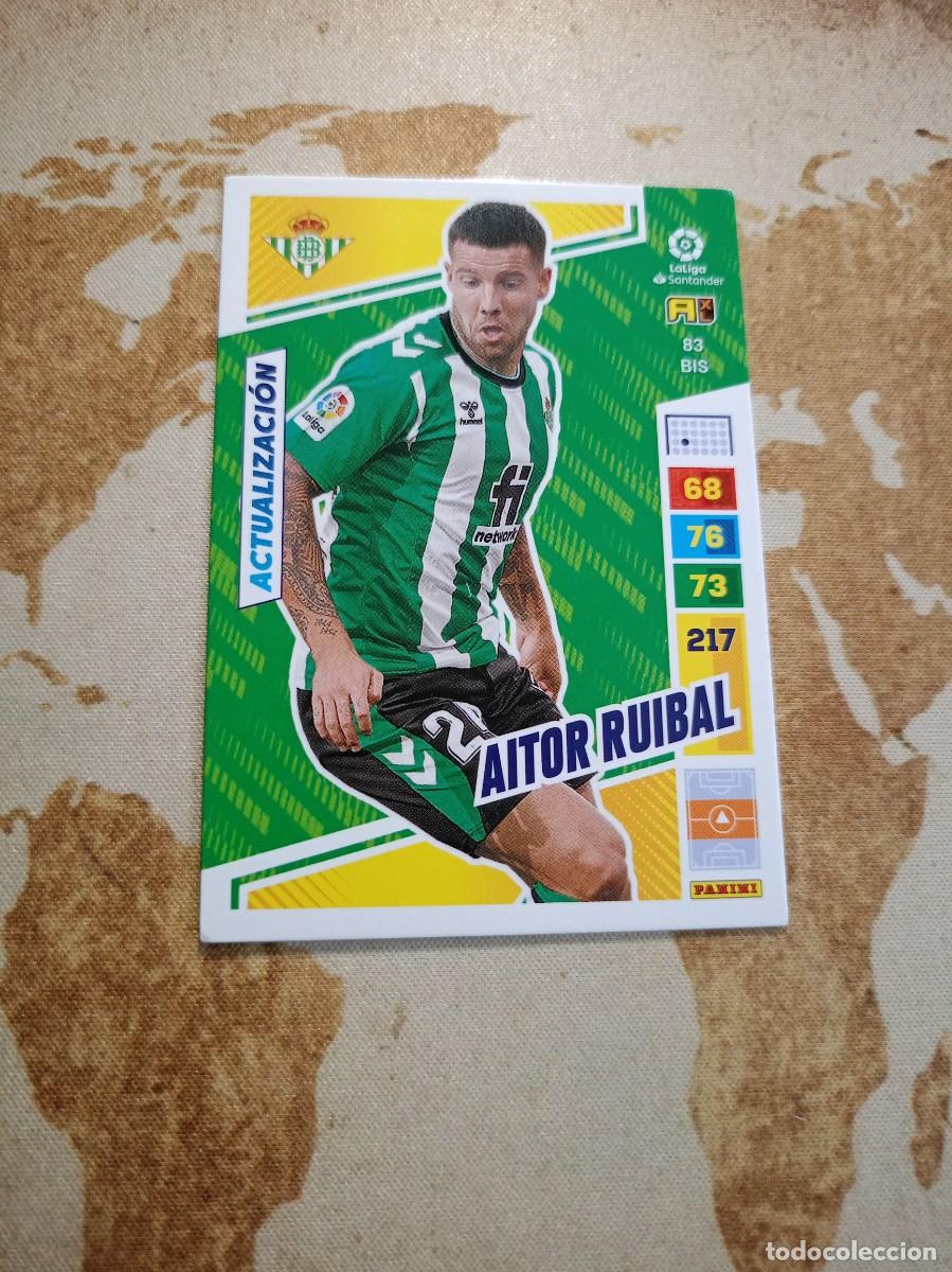 Cromos de f&uacute;tbol: # Betis 83 bis AITOR RUIBAL Adrenalyn 2022-23
