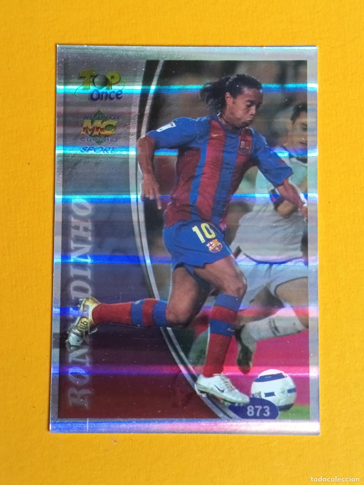Football Stickers: 873 RONALDINHO TOP ONCE BRILLO. FC BARCELONA. LAS FICHAS DE LA LIGA 2005. MUNDICROMO
