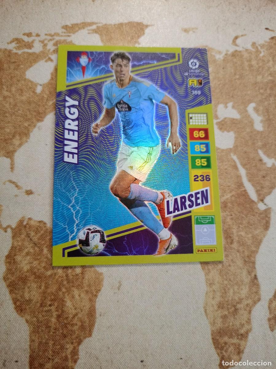Cromos de f&uacute;tbol: # Energy 369 LARSEN Adrenalyn 2022-23
