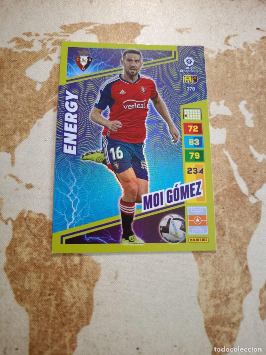 Cromos de f&uacute;tbol: # Energy 378 MOI G&Oacute;MEZ Adrenalyn 2022-23