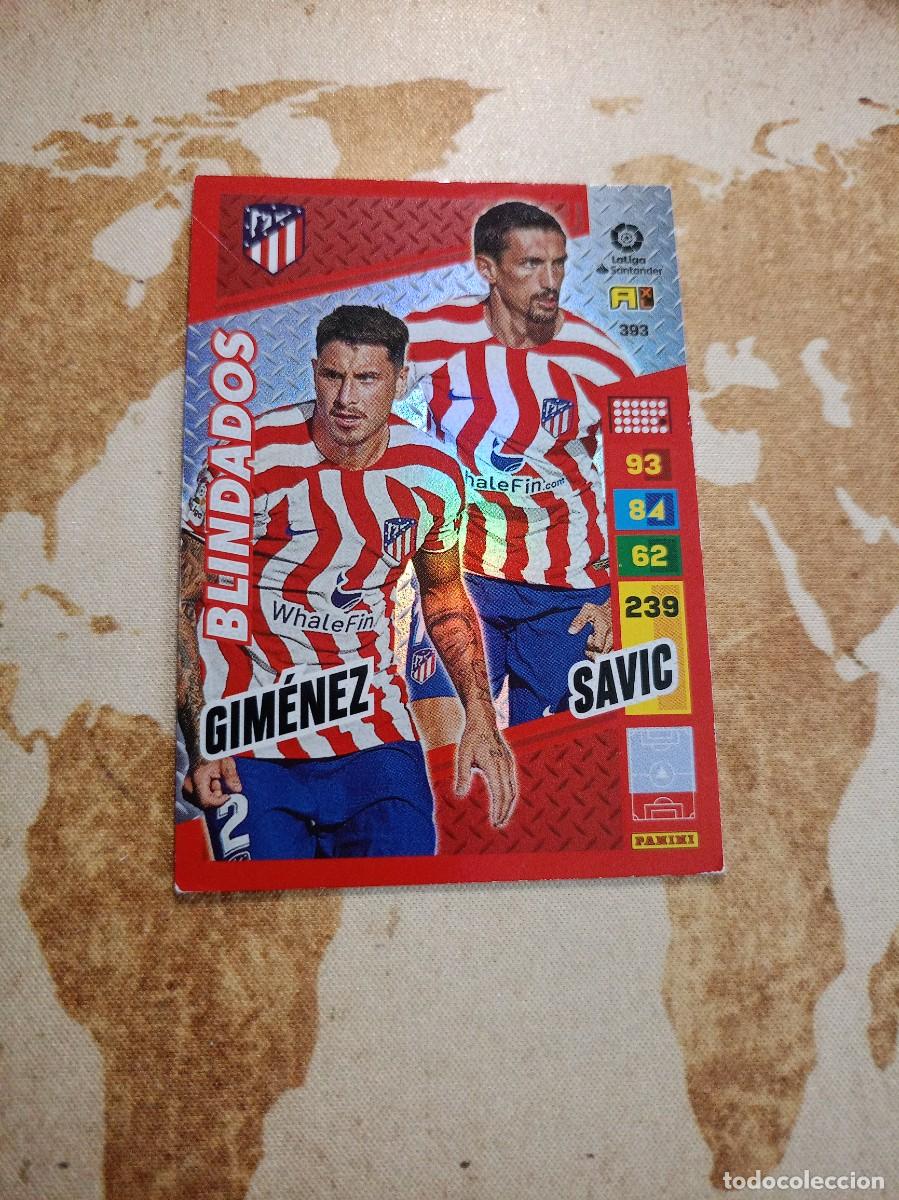 Fu&szlig;ball-Sticker: # Blindados 393 GIM&Eacute;NEZ / SAVIC Adrenalyn 2022-23