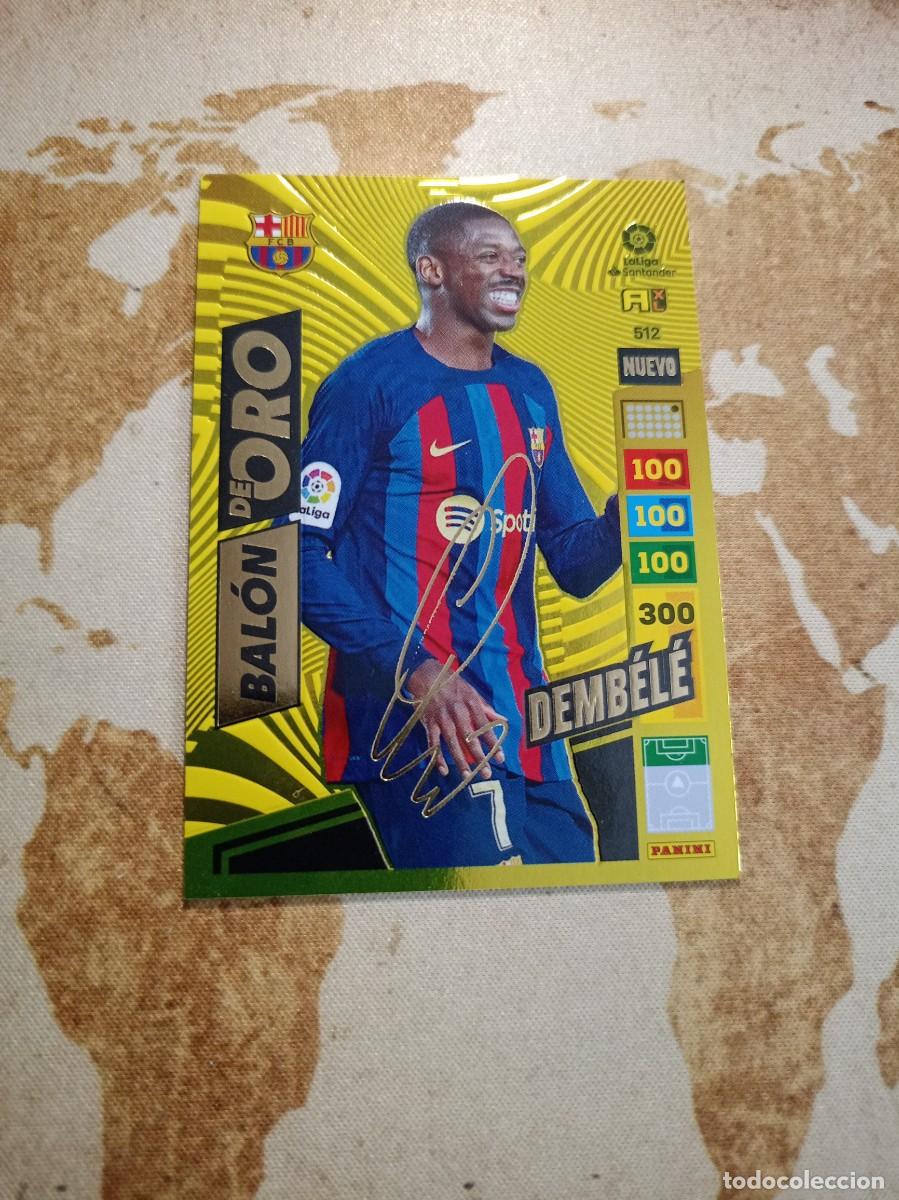 Cromos de f&uacute;tbol: # Bal&oacute;n de oro 512 DEMB&Eacute;L&Eacute; Adrenalyn 2022-23