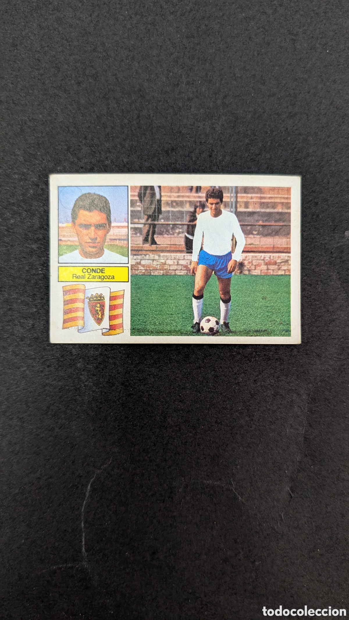 Cromos de f&uacute;tbol: CONDE ZARAGOZA FICHAJE 5 VERSI&Oacute;N LIGA ESTE 1982/83 82 83 NUNCA PEGADO SIN PEGAR