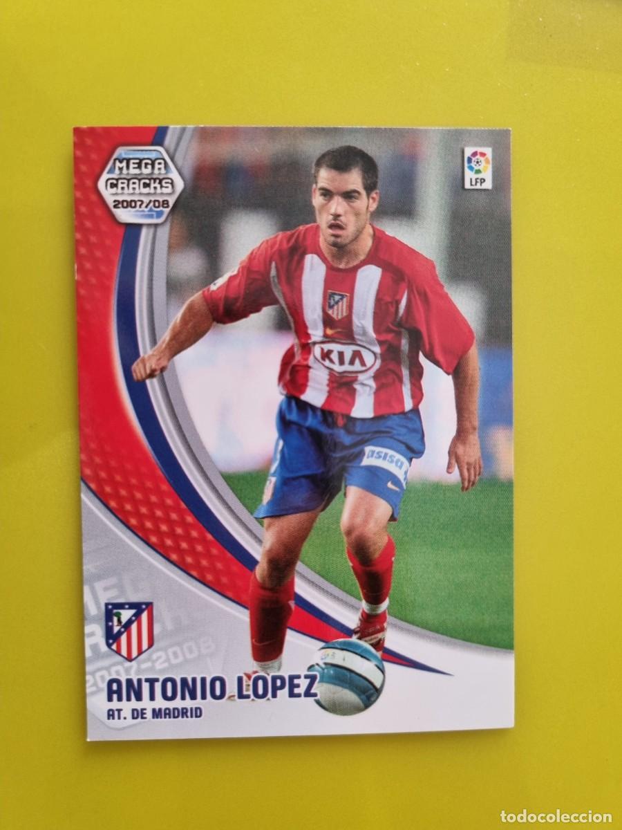 Cromos de f&uacute;tbol: CROMO FUTBOL MEGACRACKS 45 ANTONIO LOPEZ AT DE MADRID 07 08 2007 2008 AR1026