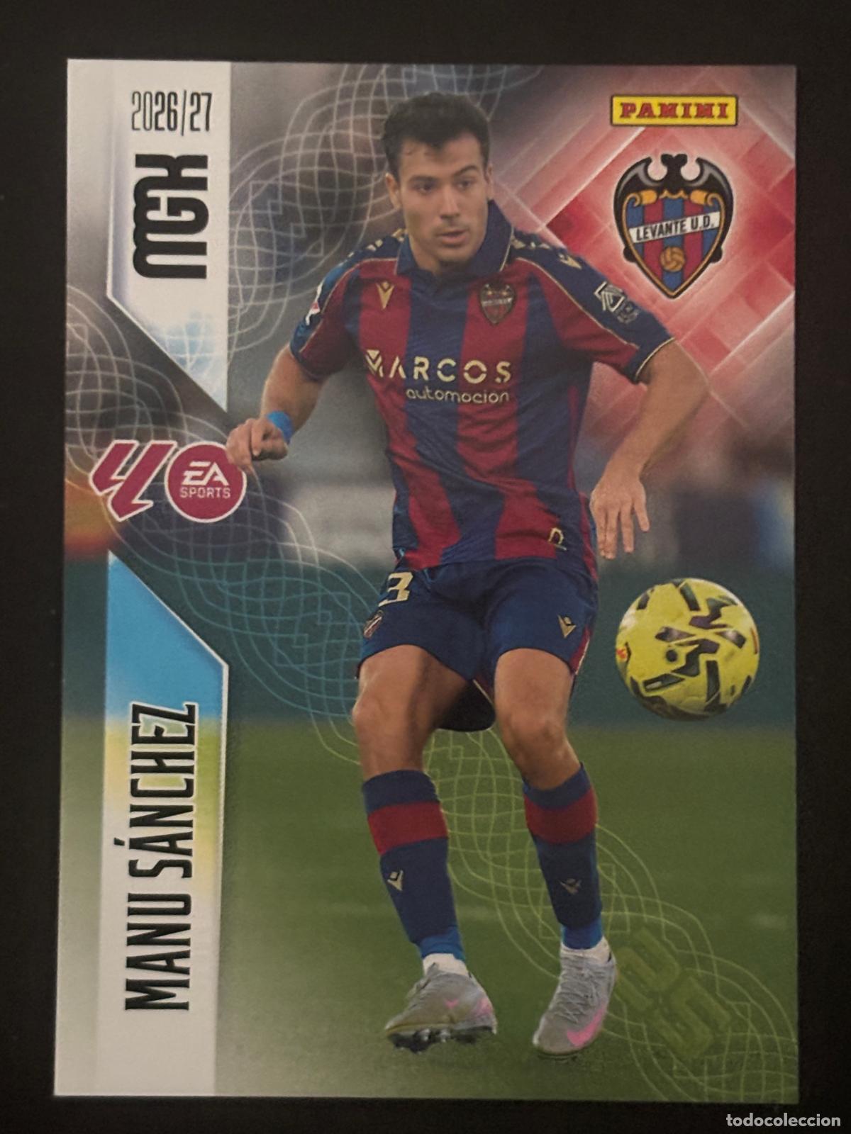 Cromos de Futebol: 206 MANU S&Aacute;NCHEZ LEVANTE MEGACRACKS MGK 26-27 2026-2027 PANINI LIGA