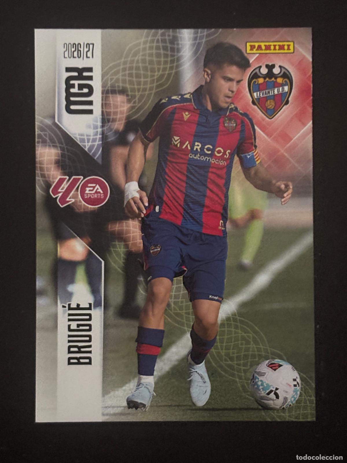 Cromos de Futebol: 213 BRUGU&Eacute; LEVANTE MEGACRACKS MGK 26-27 2026-2027 PANINI LIGA