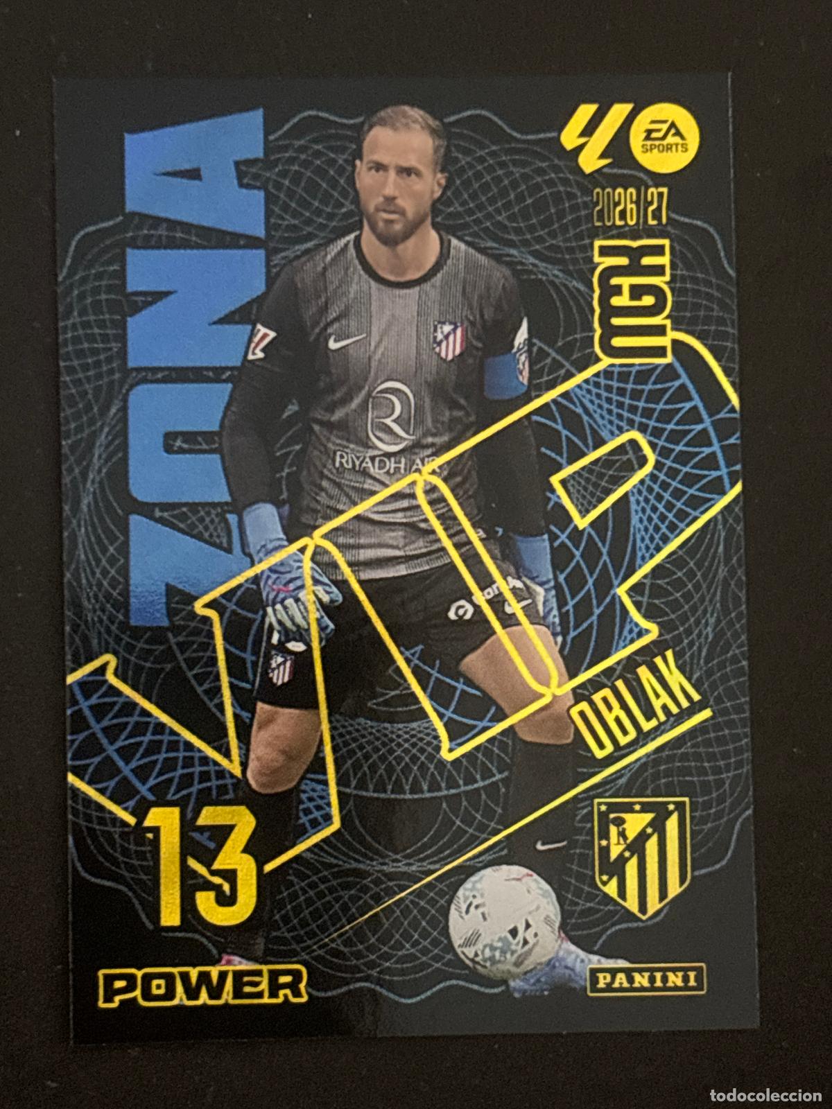 Cromos de f&uacute;tbol: 403P OBLAK AT MADRID ZONA VIP POWER MEGACRACKS MGK 26-27 2026-2027 PANINI LIGA