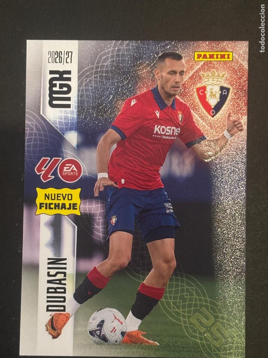 Football Stickers: 467 DUBASIN OSASUNA NUEVOS FICHAJES 2&ordf; EDICI&Oacute;N MEGACRACKS MGK 26-27 2026-2027 PANINI LIGA