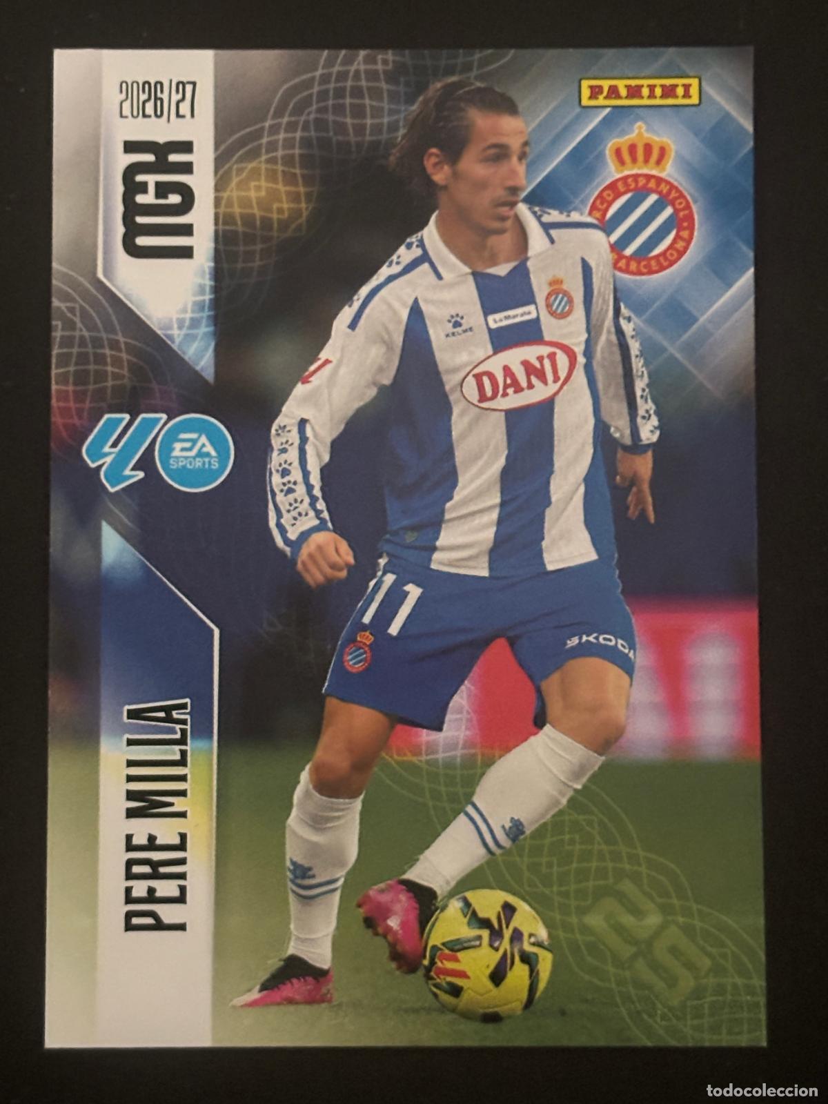 Cromos de Futebol: 180 PERE MILLA ESPANYOL MEGACRACKS MGK 26-27 2026-2027 PANINI LIGA