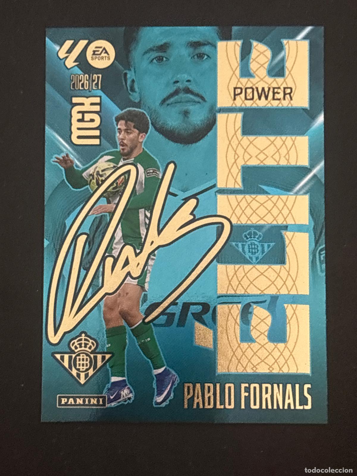 Figurine di Calcio: 14P PABLO FORNALS BETIS &Eacute;LITE POWER MEGACRACKS MGK 26-27 2026-2027 PANINI LIGA