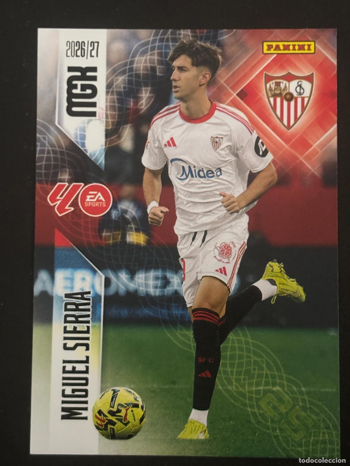 Cromos de Futebol: 338 MIGUEL SIERRA SEVILLA 2&ordf; EDICI&Oacute;N MEGACRACKS MGK 26-27 2026-2027 PANINI LIGA