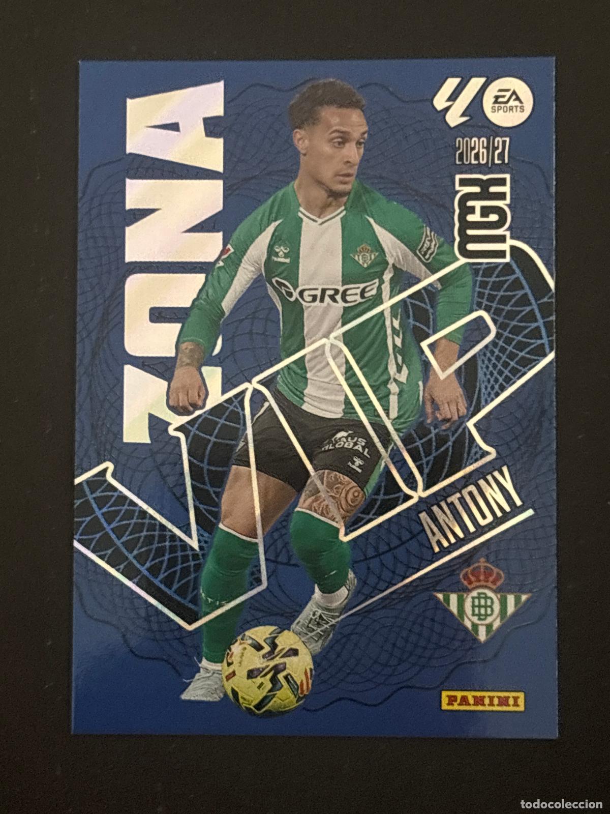 Cromos de f&uacute;tbol: 388 ANTONY BETIS ZONA VIP MEGACRACKS MGK 26-27 2026-2027 PANINI LIGA