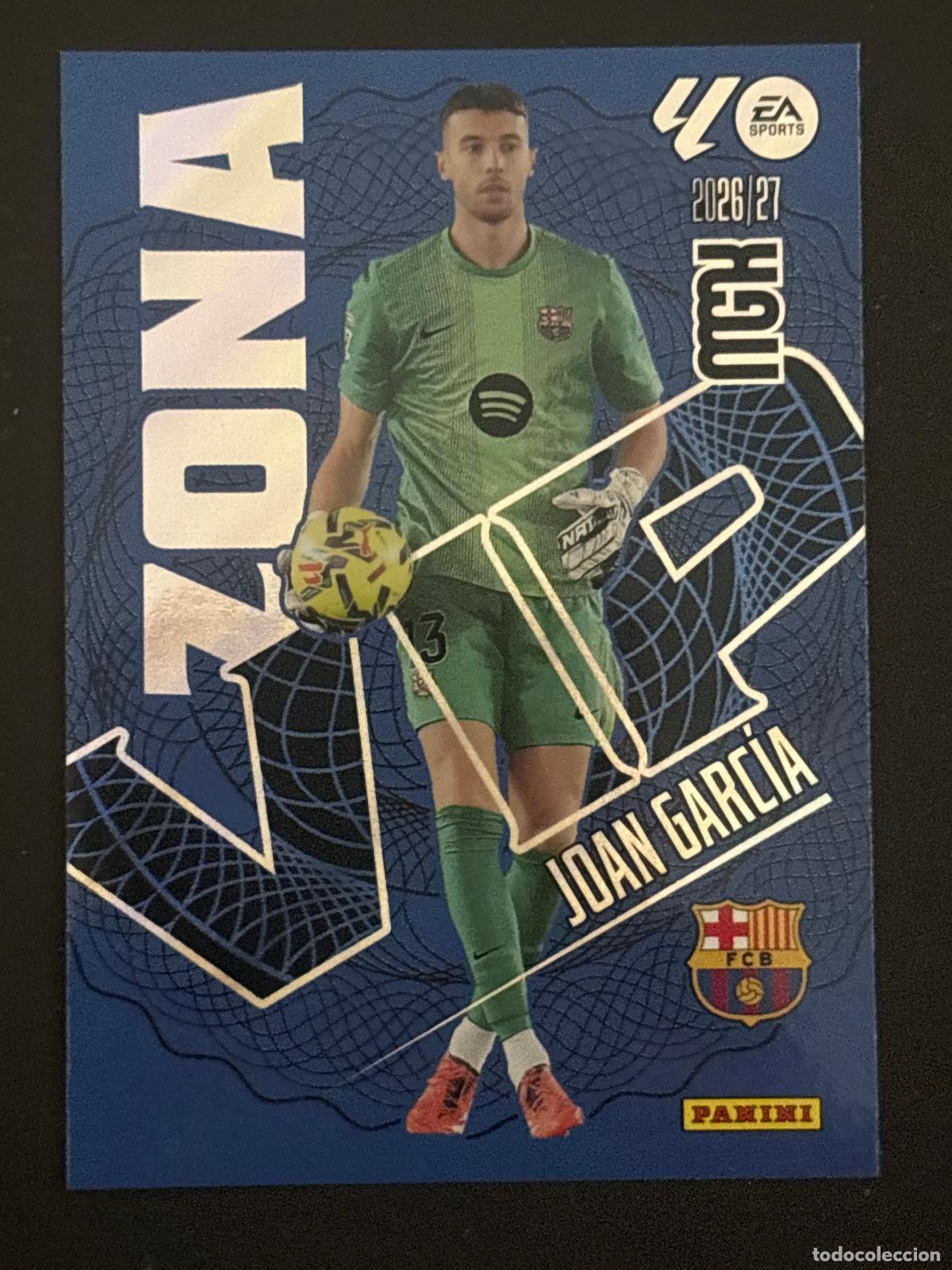 Cromos de f&uacute;tbol: 399 JOAN GARC&Iacute;A BARCELONA ZONA VIP MEGACRACKS MGK 26-27 2026-2027 PANINI LIGA