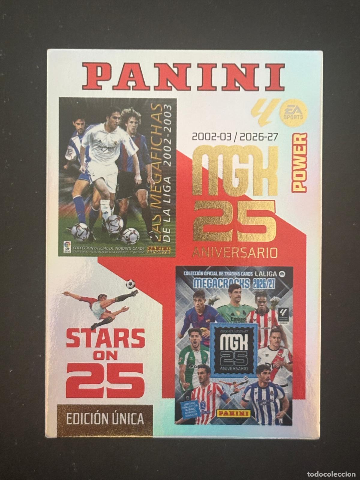 Fu&szlig;ball-Sticker: 424P CARTA ANIVERSARIO STARS ON 25 POWER MEGACRACKS MGK 26-27 2026-2027 PANINI LIGA