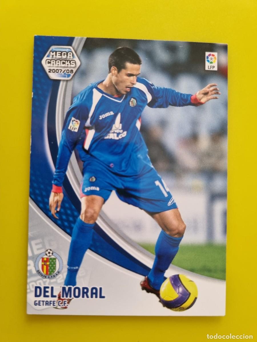 Cromos de f&uacute;tbol: CROMO FUTBOL MEGACRACKS 143 DEL MORAL GETAFE CF 07 08 2007 2008 AR1026