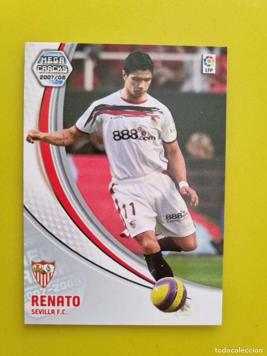 Cromos de f&uacute;tbol: CROMO FUTBOL MEGACRACKS 281 RENATO SEVILLA FC 07 08 2007 2008 AR1026