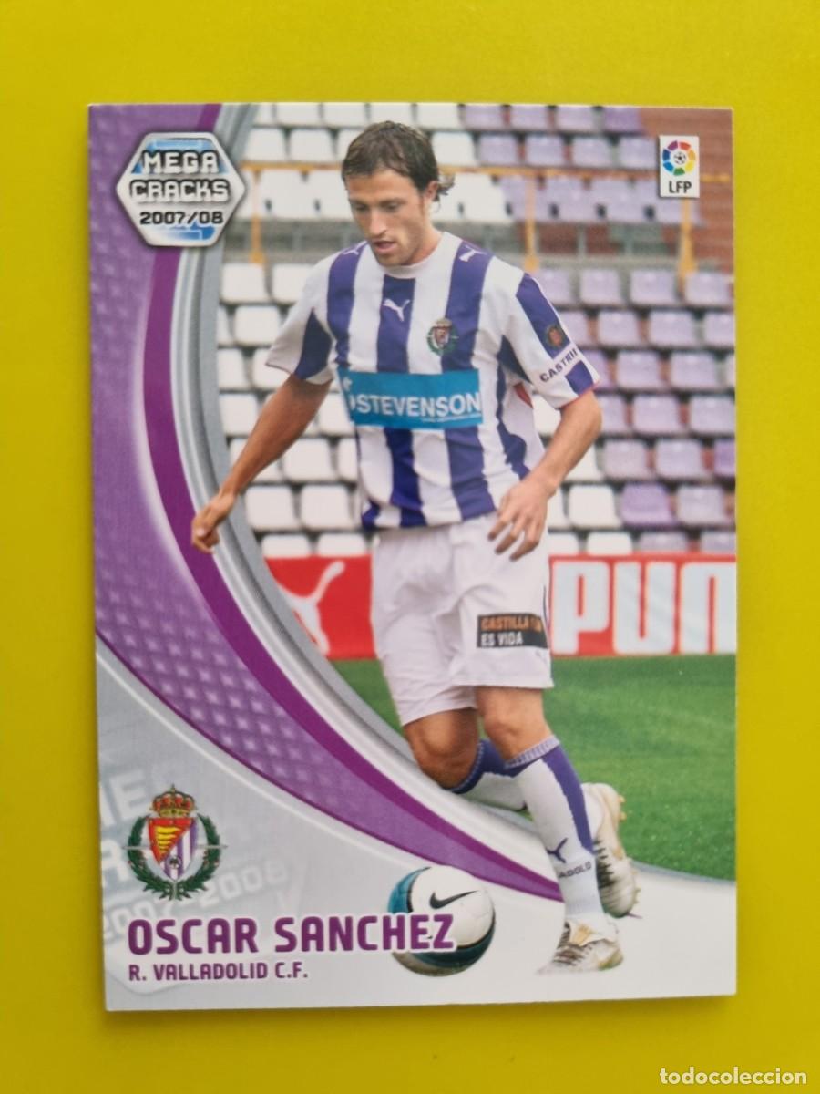Figurine di Calcio: CROMO FUTBOL MEGACRACKS 314 OSCAR SANCHEZ REAL VALLADOLID 07 08 2007 2008 AR1026