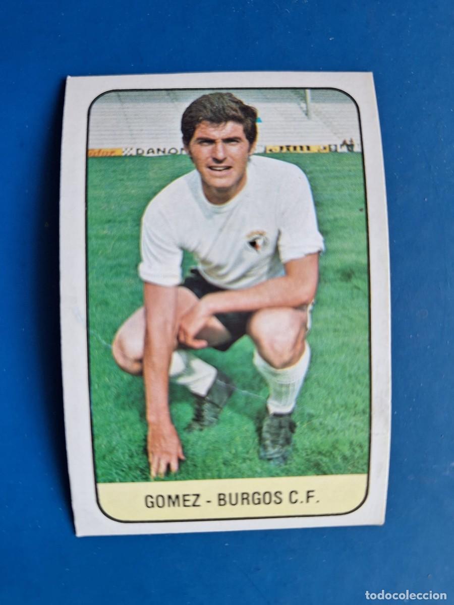 Cromos de f&uacute;tbol: Este 78 79 1978 1979 Gomez Burgos sin pegar nuevo