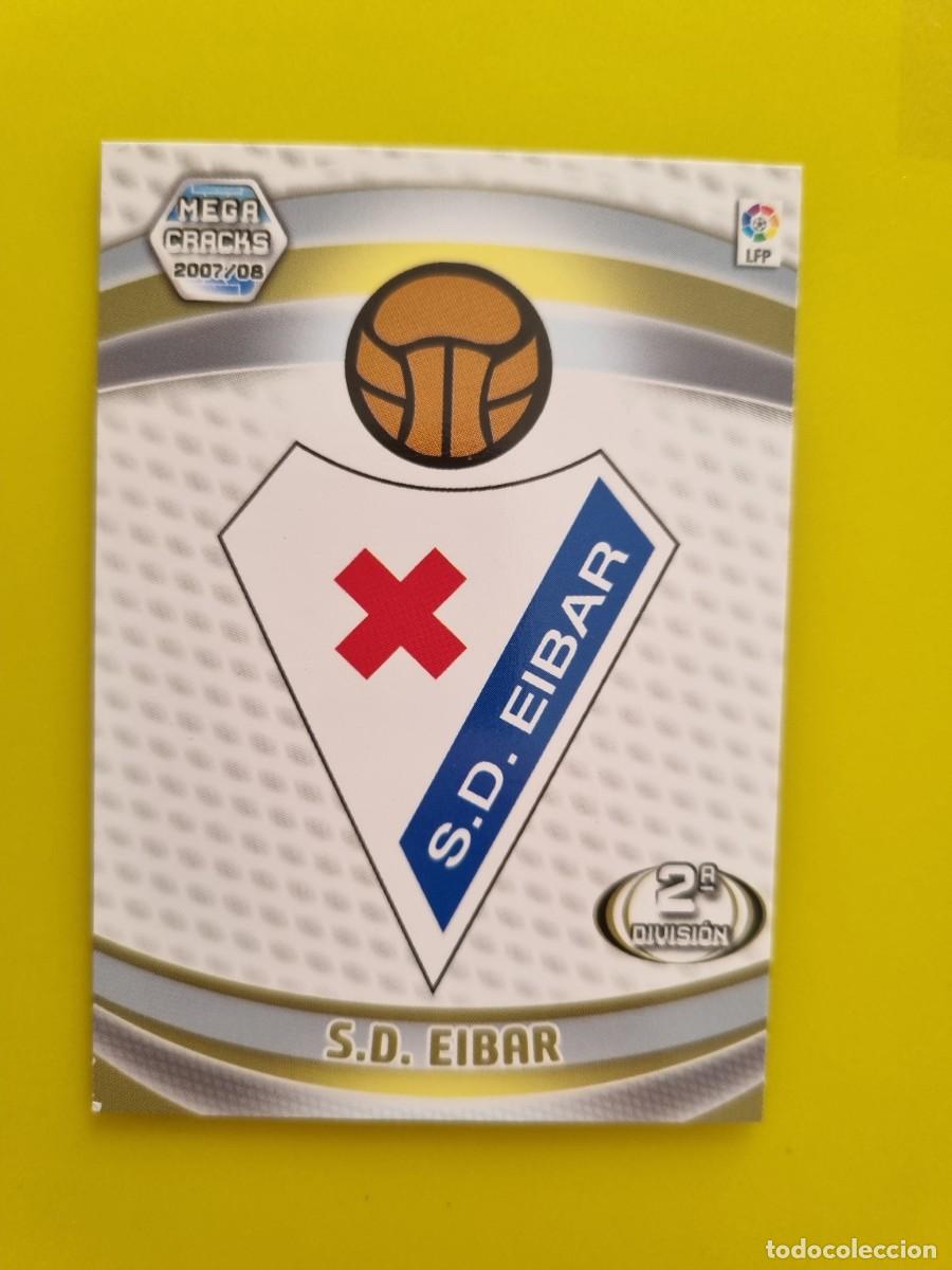 Cromos de f&uacute;tbol: CROMO FUTBOL MEGACRACKS ESCUDO 434 SD EIBAR 07 08 2007 2008 AR1026