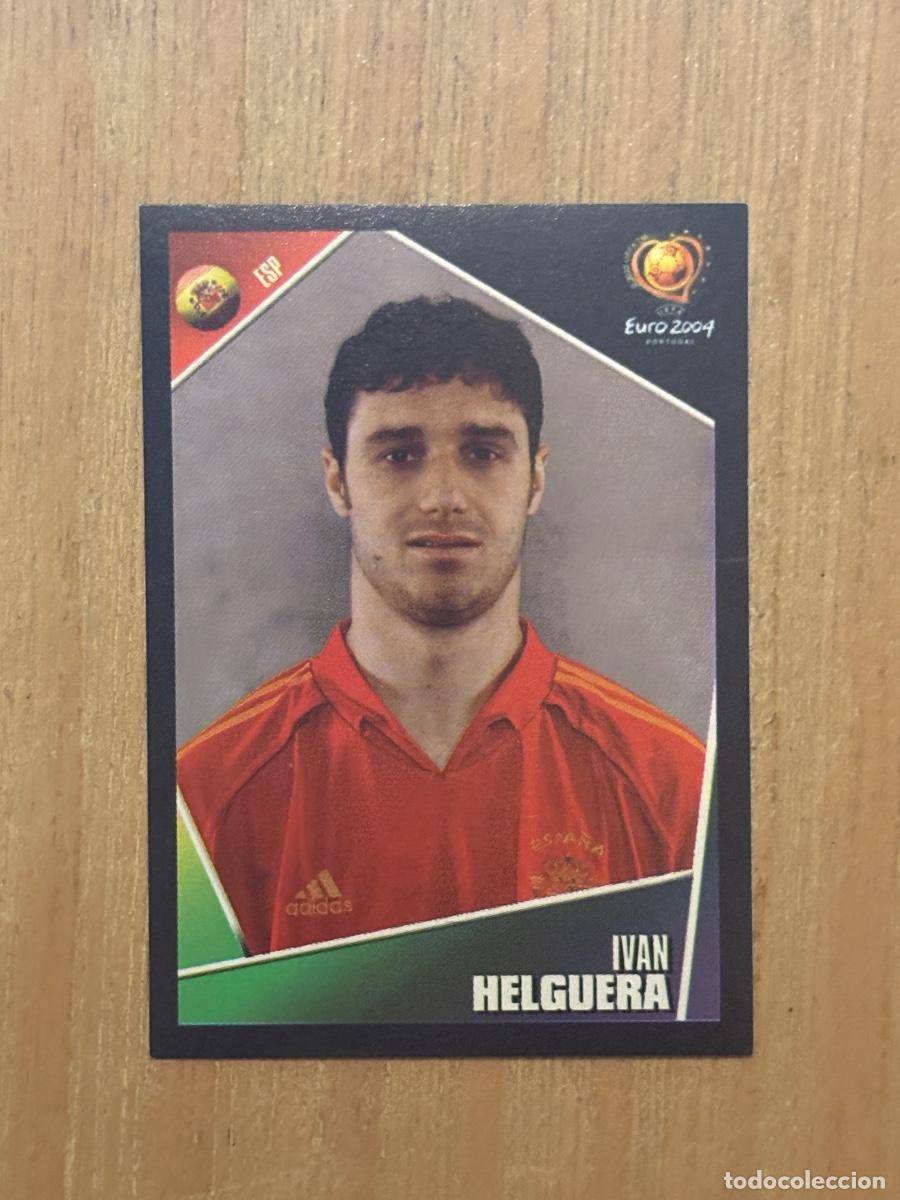 Cromos de f&uacute;tbol: 37. CROMO IV&Aacute;N HELGUERA N 74 ESPA&Ntilde;A EURO 2004 PORTUGAL PANINI NUNCA PEGADO SIN PEGAR