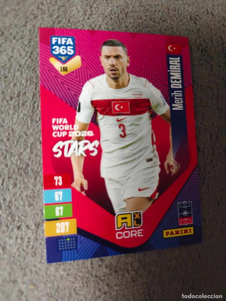 Cromos de f&uacute;tbol: 186 365 ADRENALYN 26 27 MERIH DEMIRAL TURQU&Iacute;A WORLD CUP STARS CORE 2026 2027 FIFA PANINI AAV
