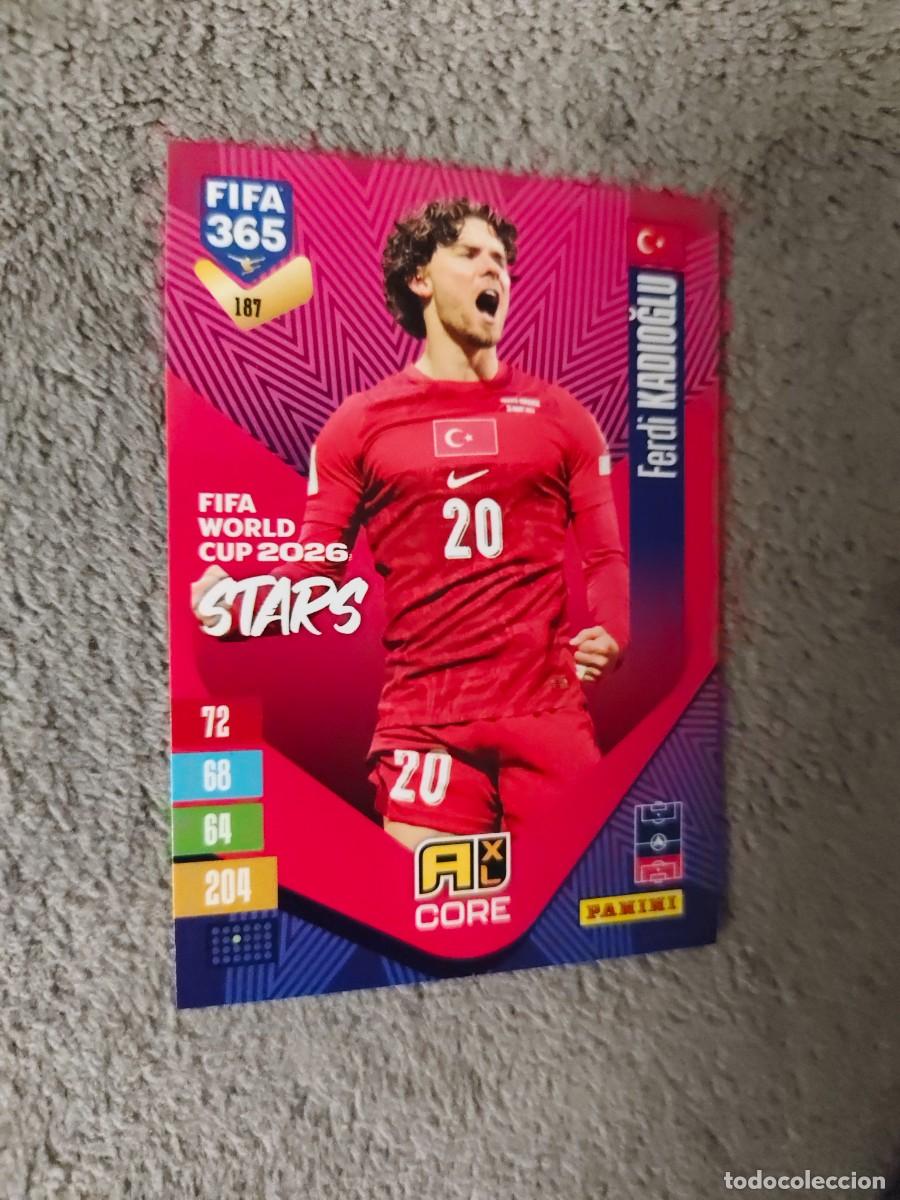 Cromos de f&uacute;tbol: 187 365 ADRENALYN 26 27 FERDI KADIOĞLU TURQU&Iacute;A WORLD CUP STARS CORE 2026 2027 FIFA PANINI AAV