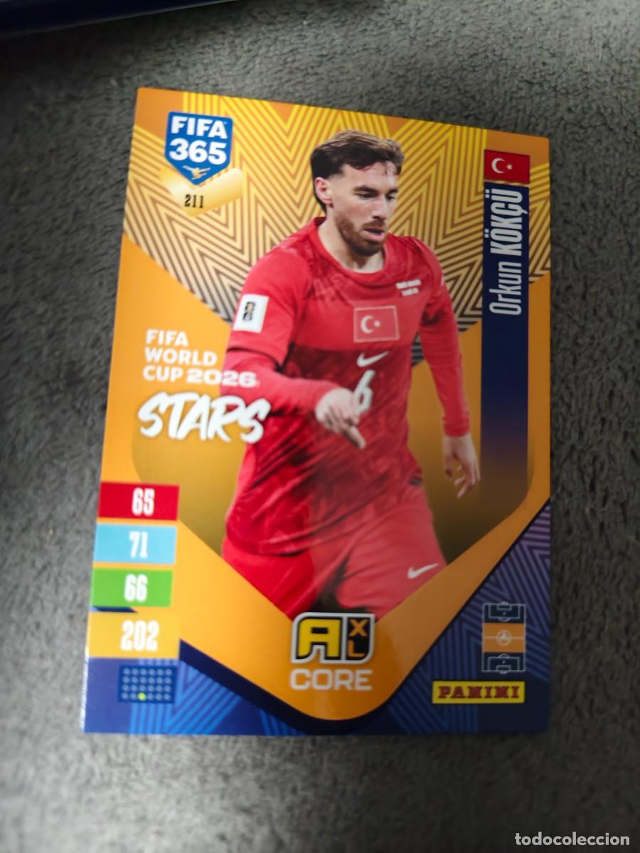 Cromos de f&uacute;tbol: 211 365 ADRENALYN 26 27 ORKUN K&Ouml;K&Ccedil;&Uuml; TURQU&Iacute;A WORLD CUP STARS CORE 2026 2027 FIFA PANINI AAV