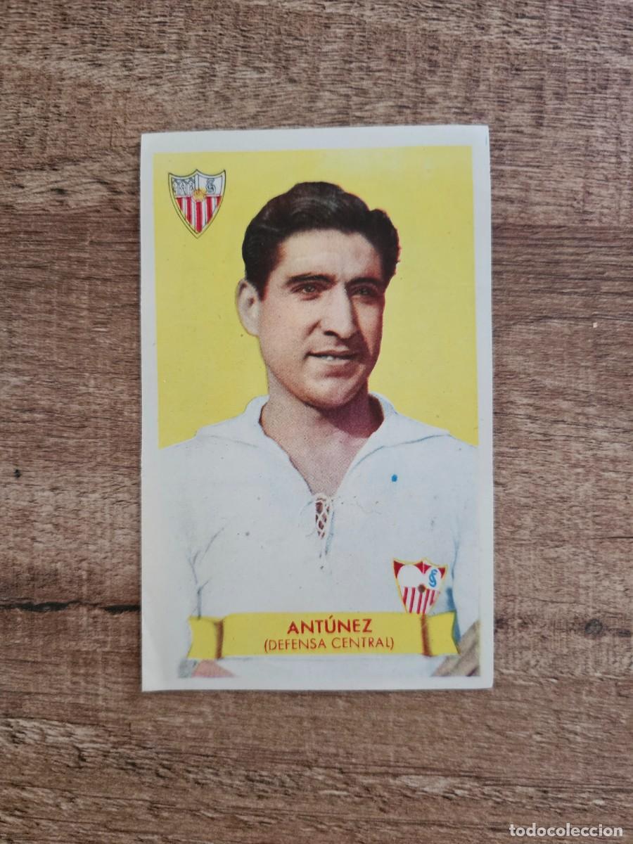 Cromos de f&uacute;tbol: 1949 1950 49 50 E. BRUGUERA -CROMOS GRANDE FUTBOL - SEVILLA ANTUNEZ