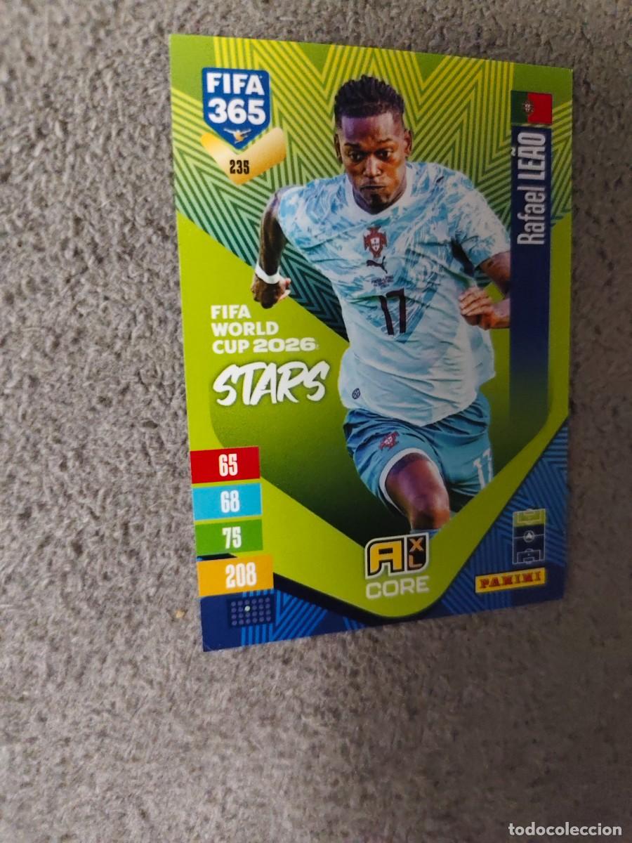 Cromos de f&uacute;tbol: 235 365 ADRENALYN 26 27 RAFAEL LE&Atilde;O PORTUGAL WORLD CUP STARS CORE 2026 2027 FIFA PANINI AAV