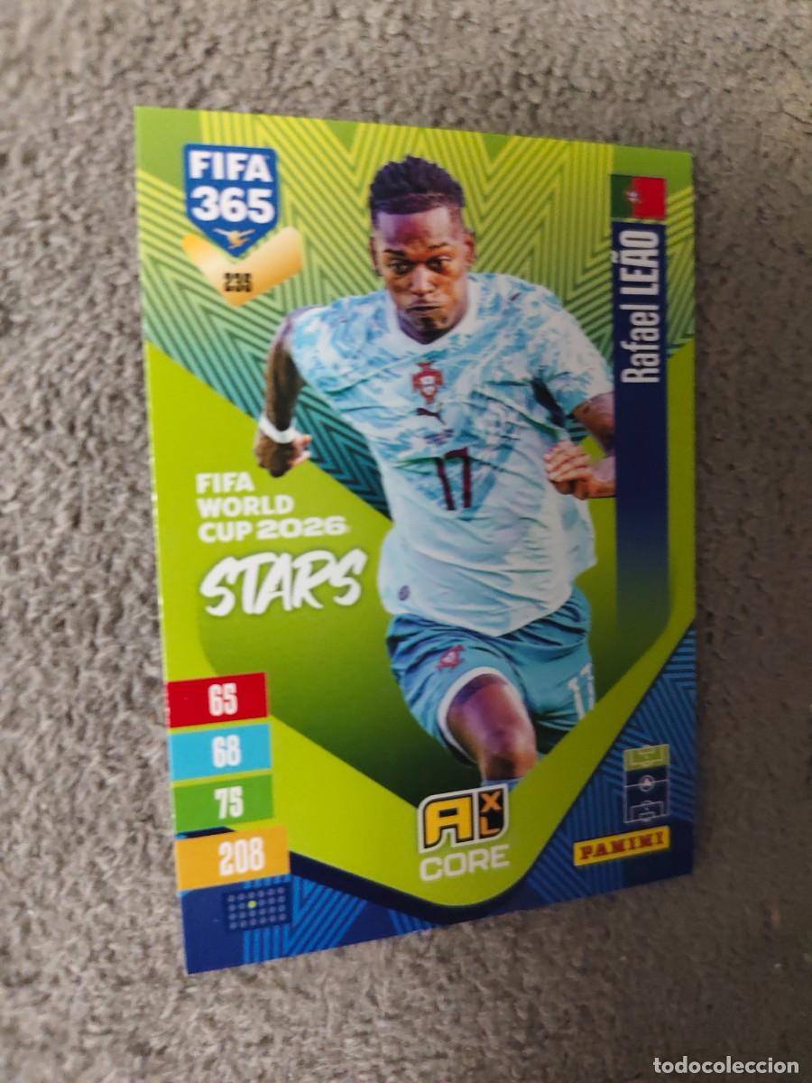Cromos de f&uacute;tbol: 235 365 ADRENALYN 26 27 RAFAEL LE&Atilde;O PORTUGAL WORLD CUP STARS CORE 2026 2027 FIFA PANINI AAV