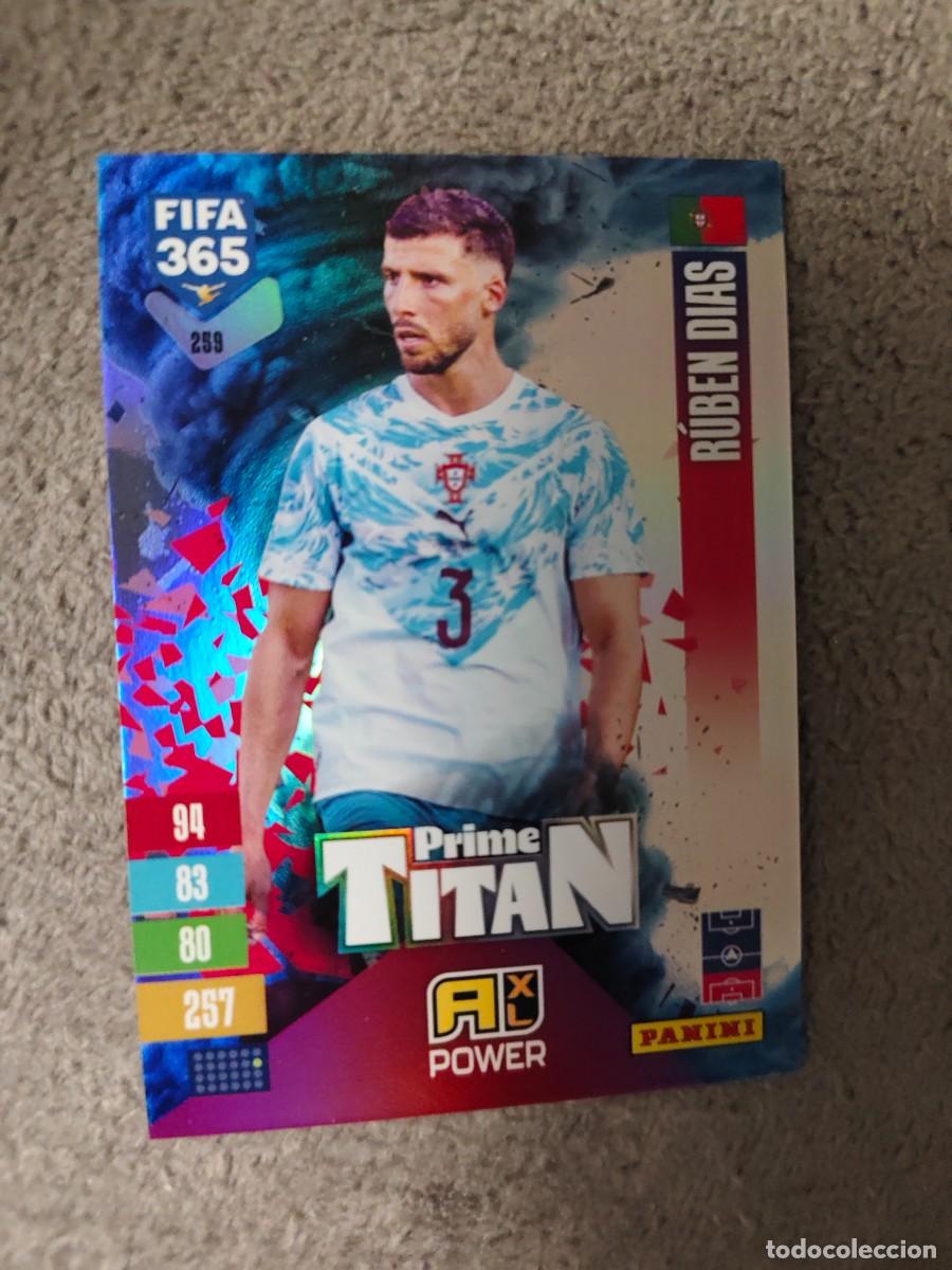 Cromos de f&uacute;tbol: 259 365 ADRENALYN 26 27 R&Uacute;BEN DIAS PORTUGAL PRIME TITAN POWER 2026 2027 FIFA PANINI AAV