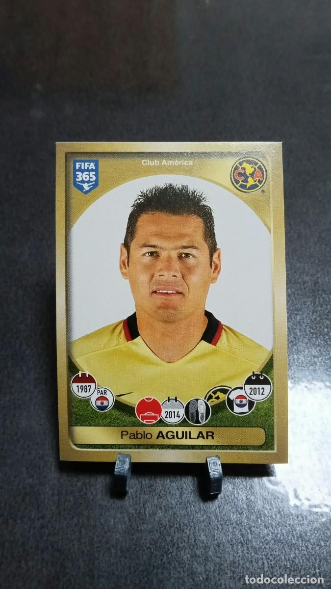 Cromos de f&uacute;tbol: Pablo Aguilar 480 Club America 2016 2017 Fifa 365 Sin Pegar
