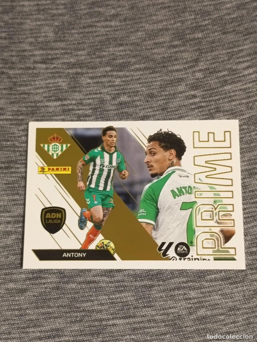 Cromos de f&uacute;tbol: Liga este 26 27 Panini ANTONY N&deg;1 ADN PRIME nuevo
