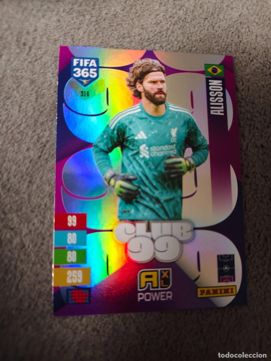 Cromos de f&uacute;tbol: 316 365 ADRENALYN 26 27 ALISSON LIVERPOOL CLUB 99 2026 2027 FIFA PANINI AAV