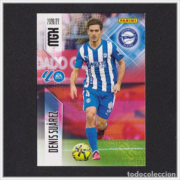 Cromos de Futebol: MEGACRACKS 2026 2027 26 27 PANINI DENIS SUAREZ 32 ALAV&Eacute;S COLECCI&Oacute;N ALBUM LIGA F&Uacute;TBOL MGK