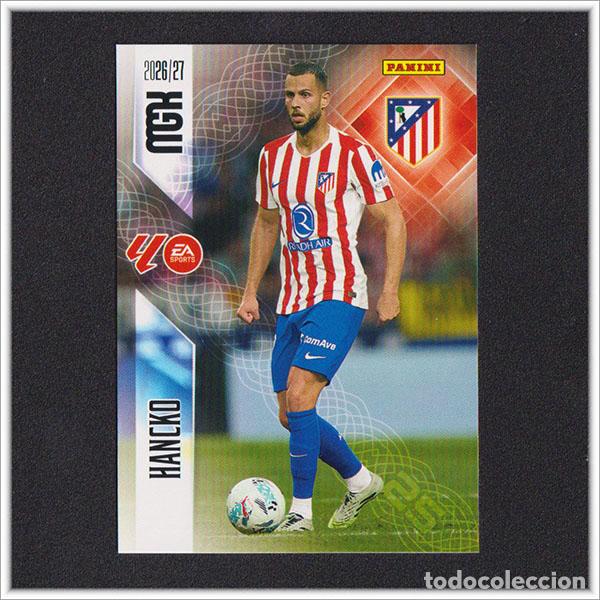 Cromos de f&uacute;tbol: MEGACRACKS 2026 2027 26 27 PANINI HANCKO 62 ATL&Eacute;TICO MADRID COLECCI&Oacute;N ALBUM LIGA F&Uacute;TBOL MGK