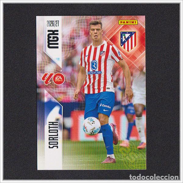 Cromos de f&uacute;tbol: MEGACRACKS 2026 2027 26 27 PANINI SORLOTH 72 ATL&Eacute;TICO MADRID COLECCI&Oacute;N ALBUM LIGA F&Uacute;TBOL MGK