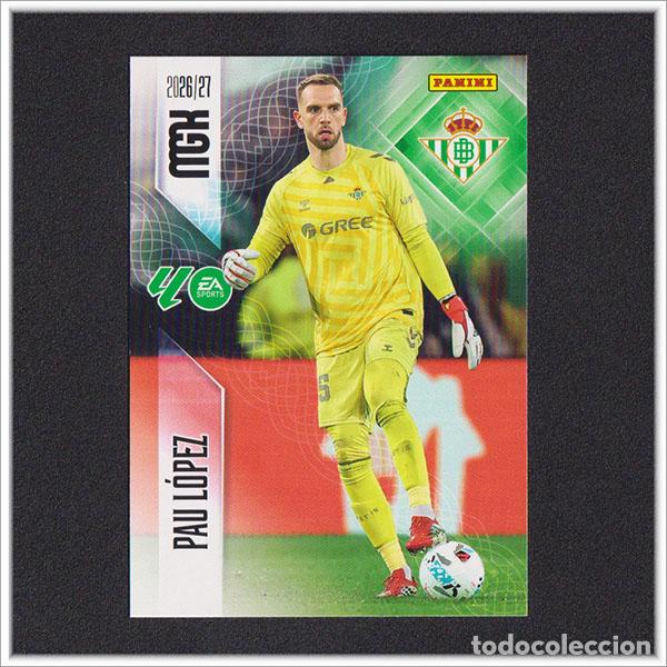 Cromos de f&uacute;tbol: MEGACRACKS 2026 2027 26 27 PANINI PAU LOPEZ 93 BETIS COLECCI&Oacute;N ALBUM LIGA F&Uacute;TBOL MGK
