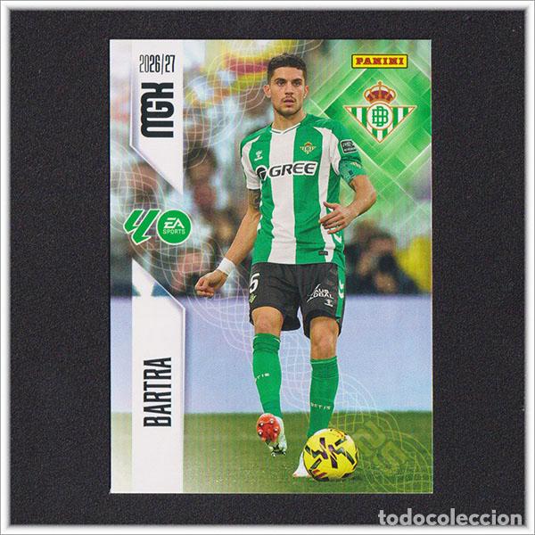 Cromos de f&uacute;tbol: MEGACRACKS 2026 2027 26 27 PANINI BARTRA 95 BETIS COLECCI&Oacute;N ALBUM LIGA F&Uacute;TBOL MGK