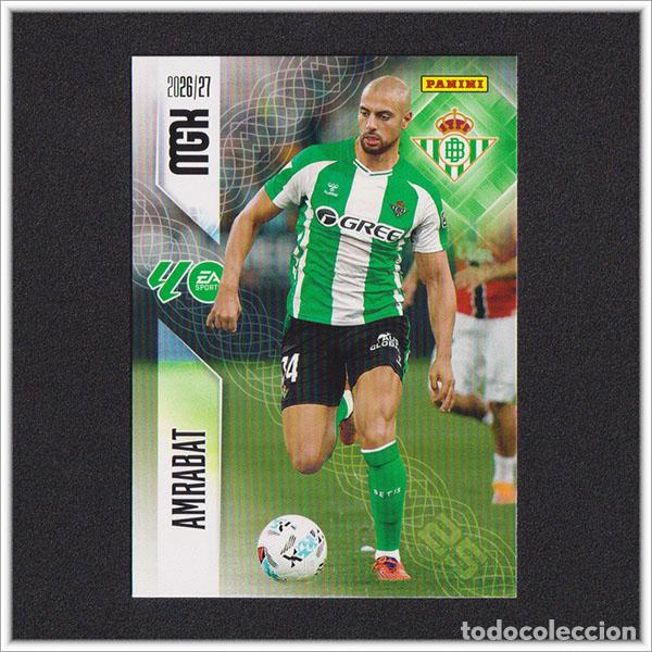 Cromos de f&uacute;tbol: MEGACRACKS 2026 2027 26 27 PANINI AMRABAT 100 BETIS COLECCI&Oacute;N ALBUM LIGA F&Uacute;TBOL MGK