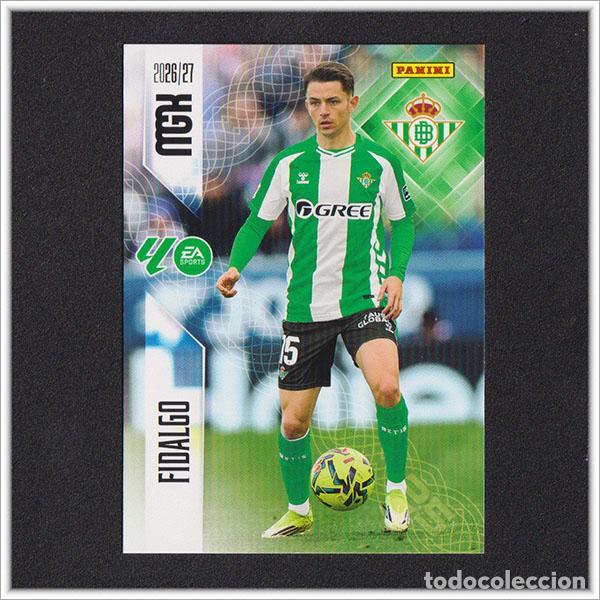 Cromos de f&uacute;tbol: MEGACRACKS 2026 2027 26 27 PANINI FIDALGO 101 BETIS COLECCI&Oacute;N ALBUM LIGA F&Uacute;TBOL MGK