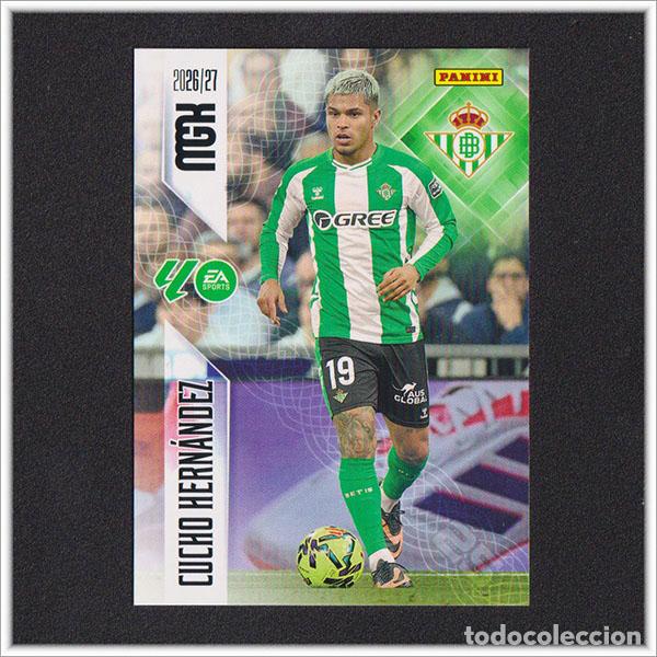Cromos de f&uacute;tbol: MEGACRACKS 2026 2027 26 27 PANINI CUCHO HERNANDEZ 107 BETIS COLECCI&Oacute;N ALBUM LIGA F&Uacute;TBOL MGK