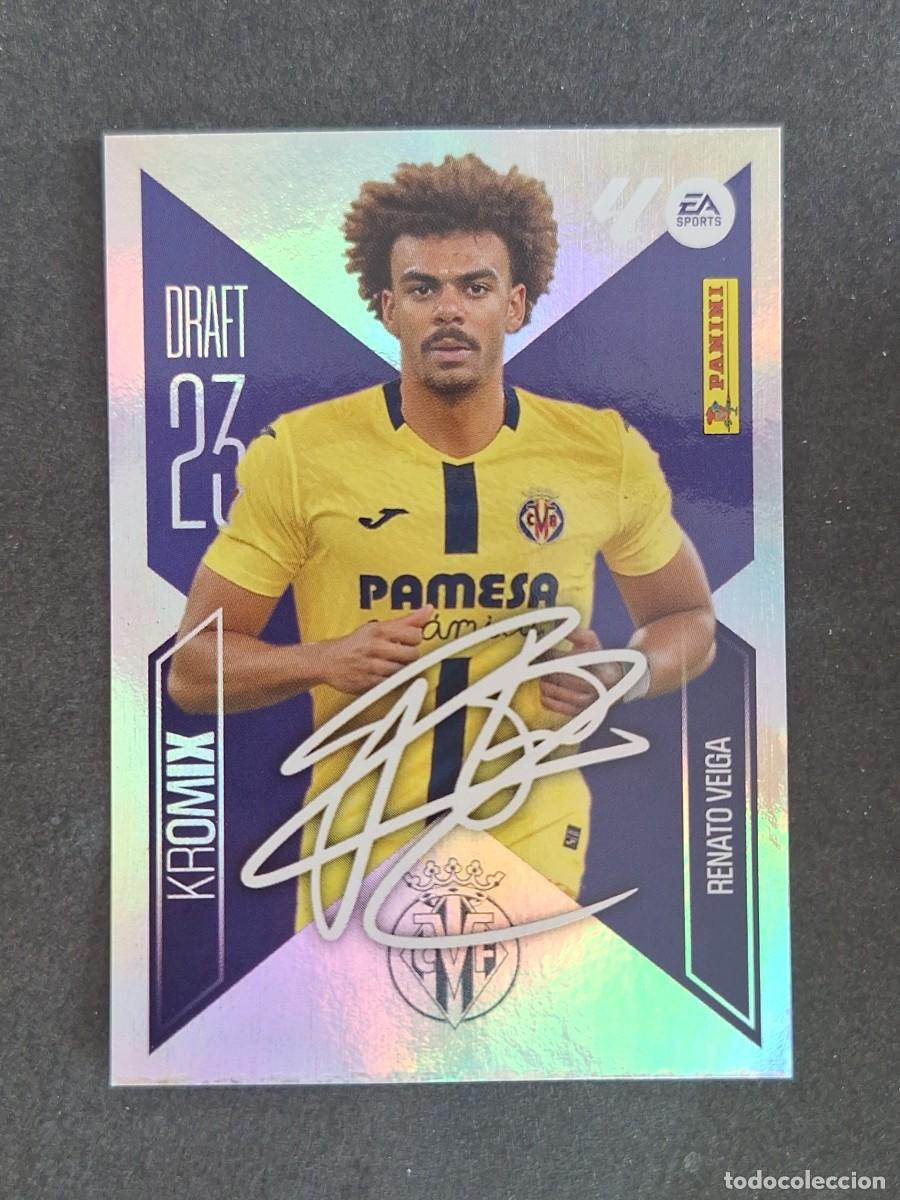 Cromos de f&uacute;tbol: L2 RENATO VEIGA VILLARREAL C. F. DRAFT 23 KROMIX LIGA ESTE 2026 2027 26 27 NUNCA PEGADO SIN PEGAR